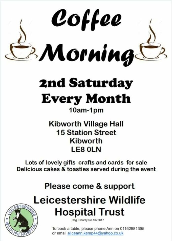 LEICESTERSHIRE WILDLIFE HOSPITAL FUNDRAISING COFFEE MORNING